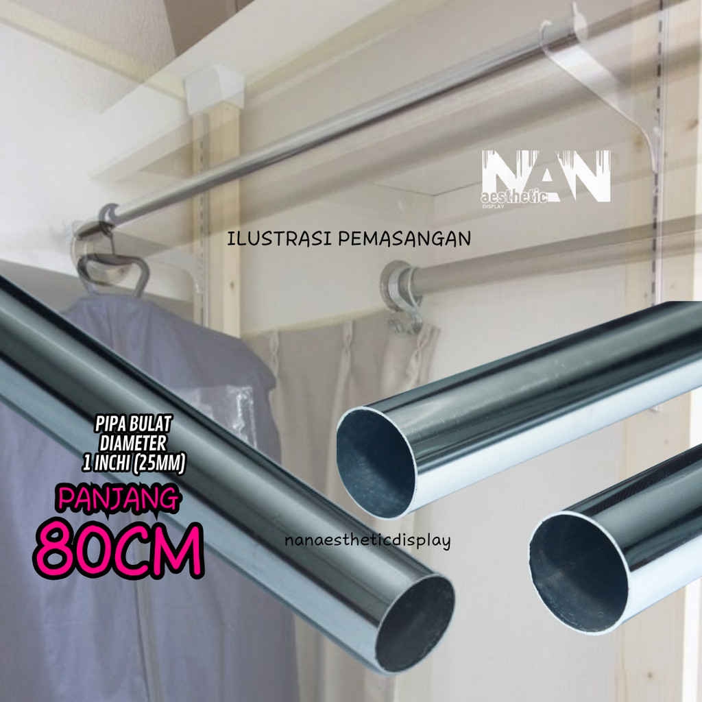 Pipa bulat 1 inchi panjang 80cm diameter 25mm besi bulat hollow gantungan hanger lemari untuk toko b
