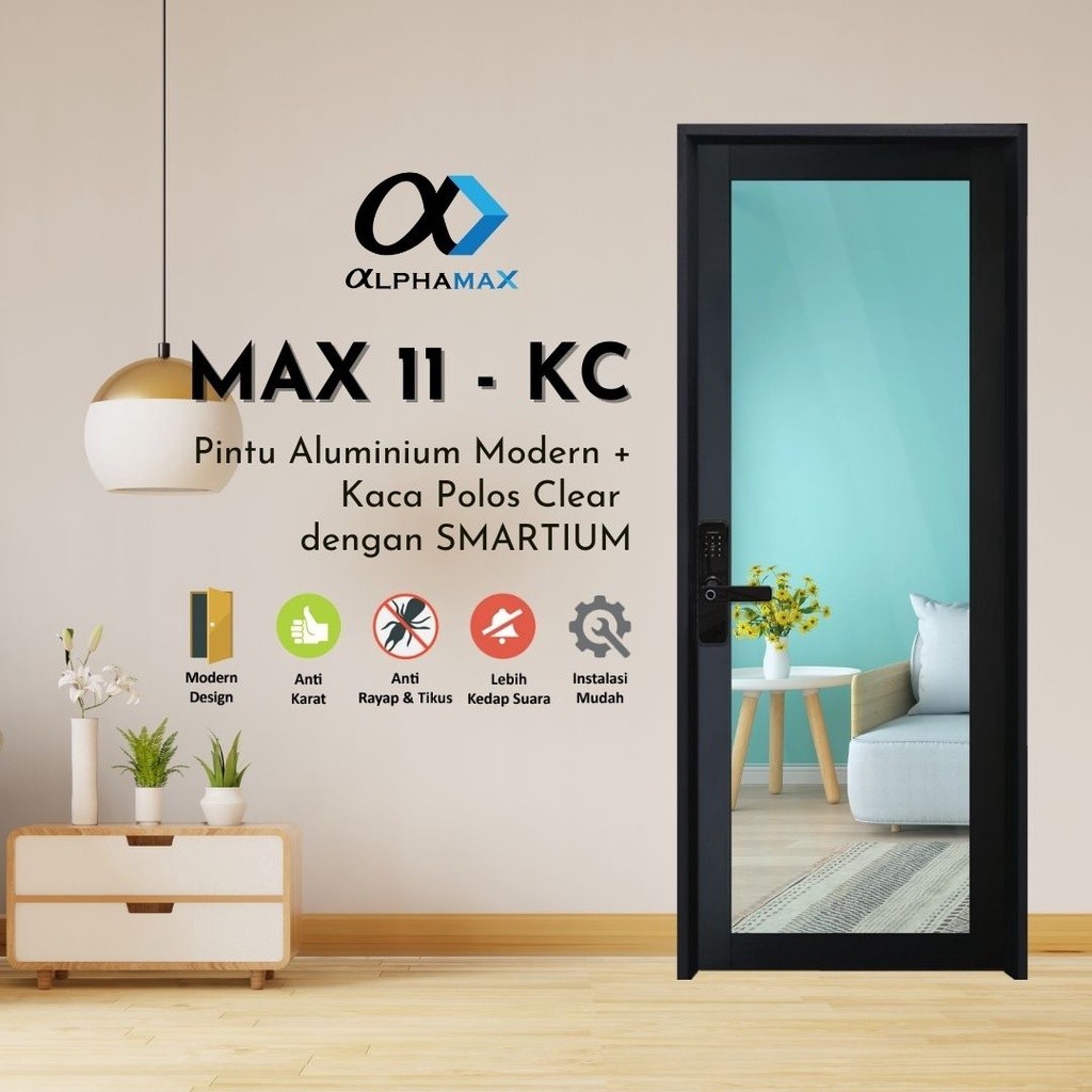 promo ALPHAMAX Max 11-KC SMARTIUM Pintu Rumah Pintu Kantor Pintu Gudang Pintu Aluminium Kaca Polos C