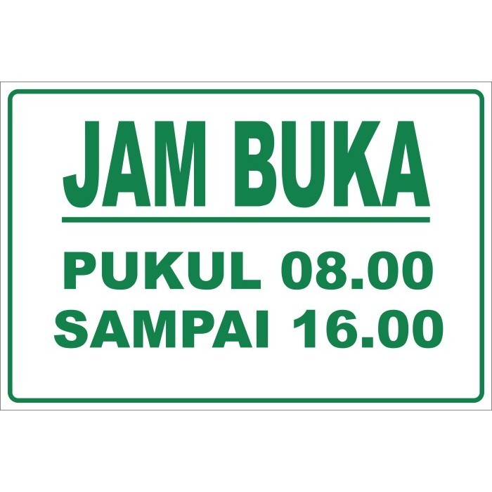 

JAM BUKA KANTOR, TOKO, ATAU WARUNG