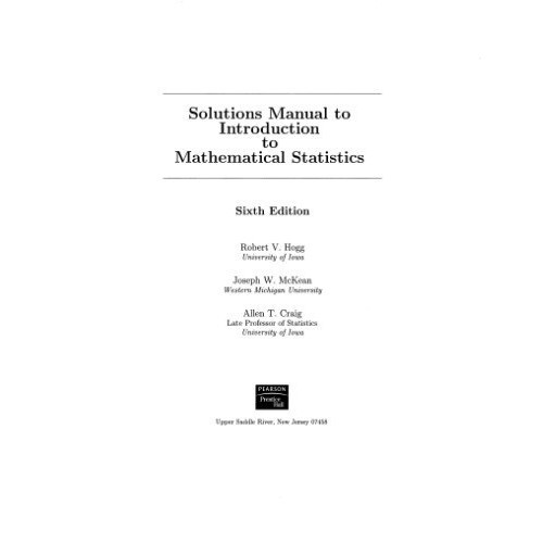 

Solution Manual for Introduction to Mathematical Statistics 6ed, Hogg