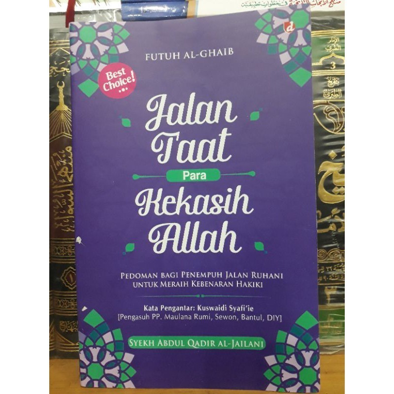 Kitab jalan ta'at para kekasih allah (futuhul ghoib) jalan taat para kekasih allah
