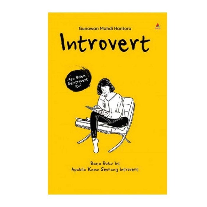 Buku Introvert Baca Buku Ini Apabila Kamu Seorang Introvert Gunawan