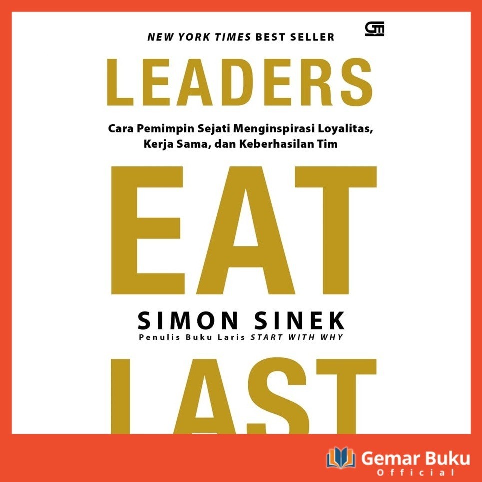 LEADERS EAT LAST - GEMARBUKU