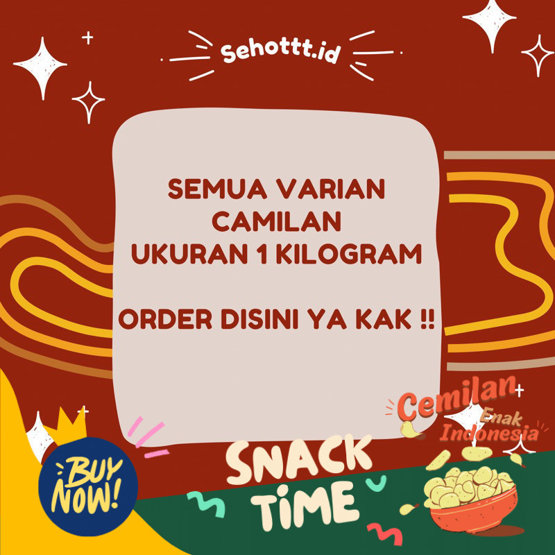 

Special Diskon SEMUA CAMILAN KEMASAN 1 KILO GRAM/BASRENG/KRIPCA/USUS/LANTING/PILUS/KRUPUKSEBLAK/DLL