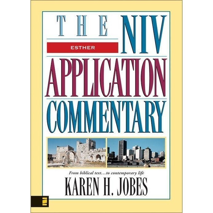 

Esther (The NIV Application Commentary), Karen H. Jobes