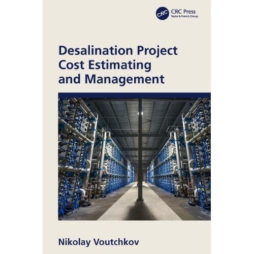 

Desalination project cost estimating and management Voutchkov