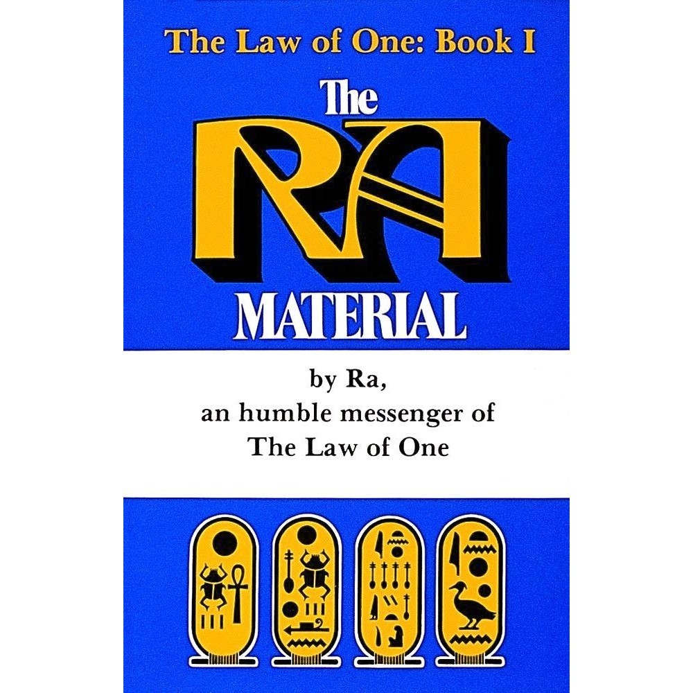 

The Ra Material: An Ancient Astronaut Speaks, The Law of One , No 1