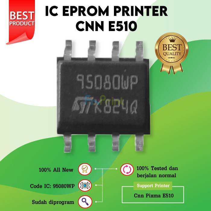 IC Eprom E510 Printer Canon 95080WP IC Eprom E510 IC Counter E510 Resetter E510
