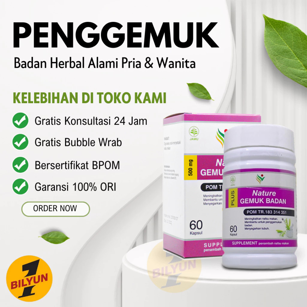 BPOM PENAMBAH BERAT BADAN PERMANEN/OBAT GEMUK BADAN PERMANEN BPOM ORIGINAL/KAPSUL PENGGEMUK BADAN