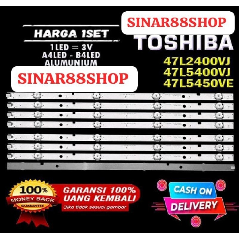 BACKLIGHT LED TV TOSHIBA 47L2400VJ 47L5400VJ 47L5450VE 47L5400 47L5450 47 INC LAMPU BL 47"