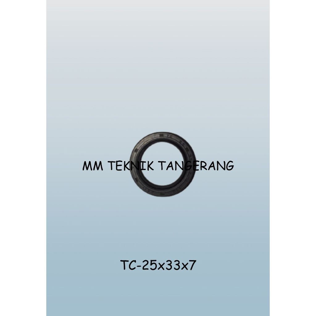 Oil seal TC 25x33x7 25 x 33 x 7 karet oli sil shock breaker 25 33 7