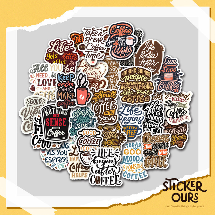 

STICKER PACK COFFEE QUOTE | STICKER TUMBLER | STIKER LAPTOP KOPER HELM