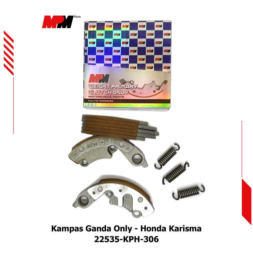 Kampas Ganda Only MPM – Honda Karisma 22535KPH306