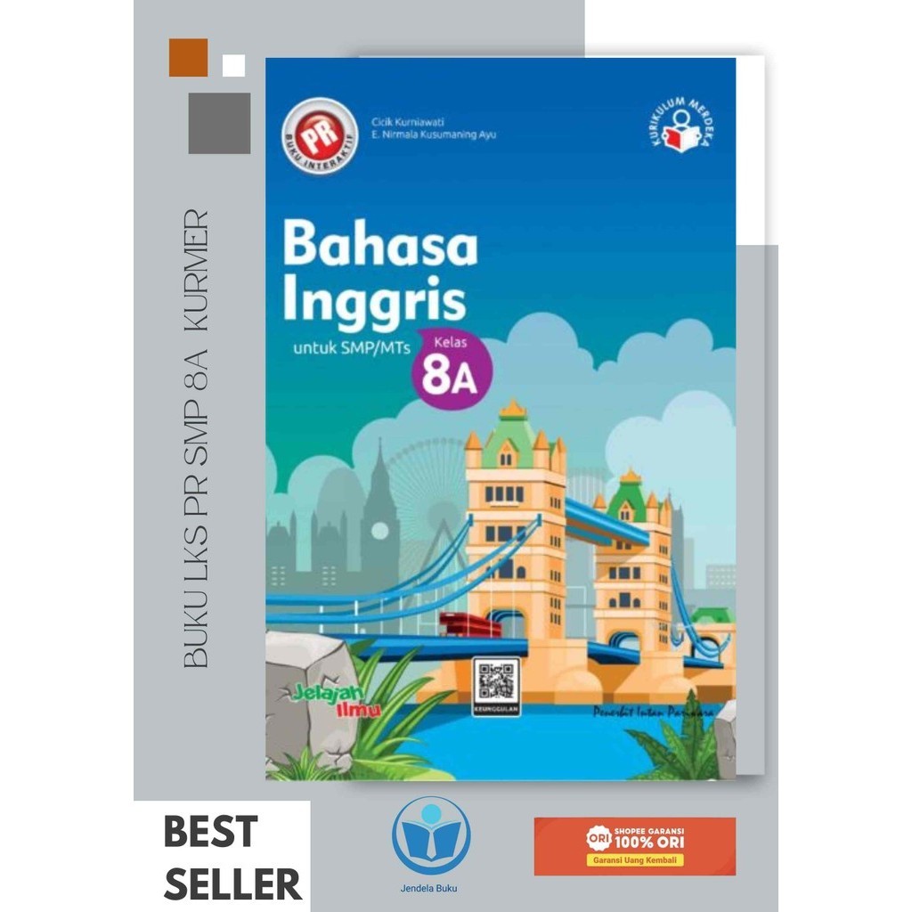Buku Pr/Lks Bahasa Inggris Kelas 8 SMP/MTS Semester 1 Kurikulum Merdeka Intan pariwara Tahun 2024
