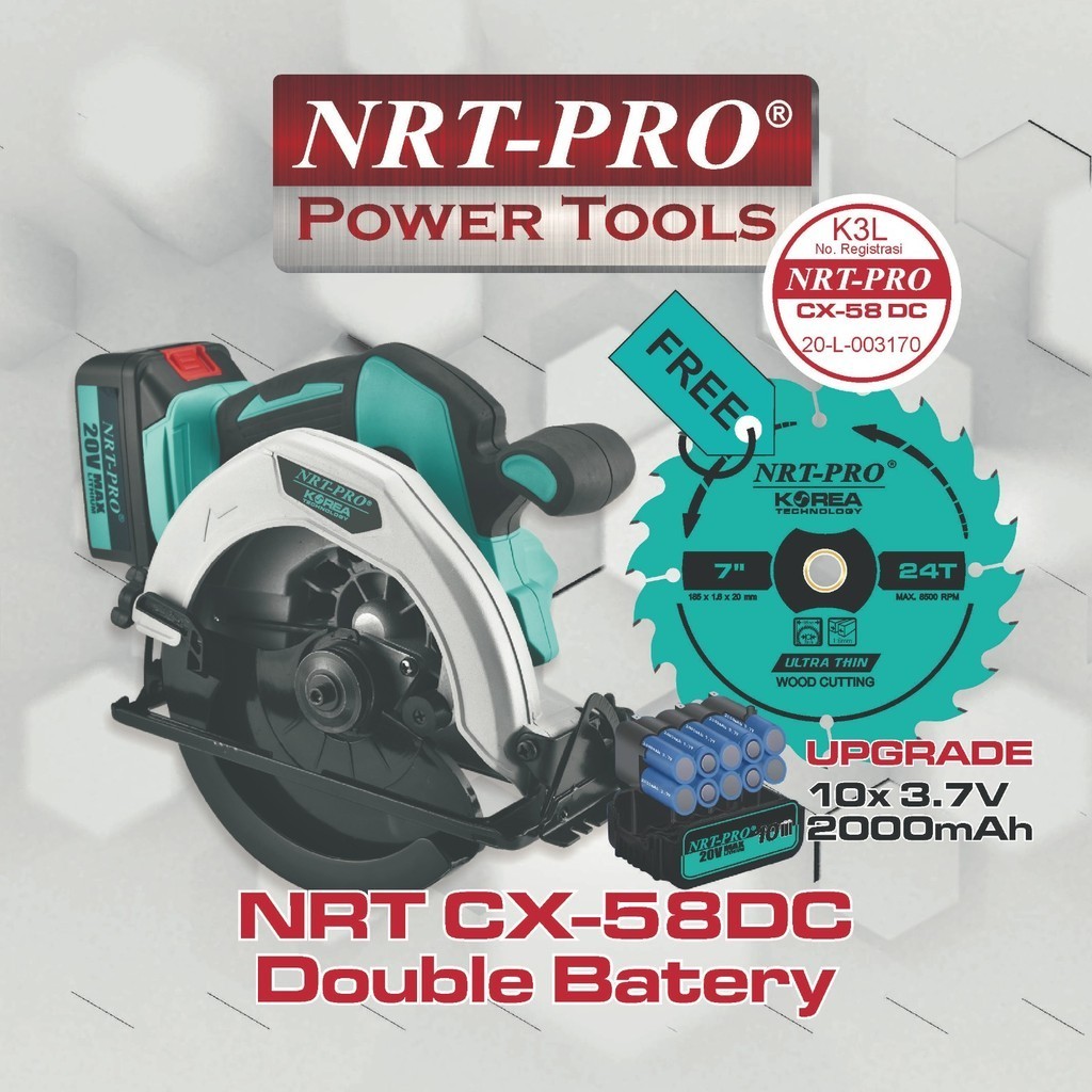 CIRCULAR SAW CORDLESS + SAW BLADE 7" CX-58 DC NRT-PRO