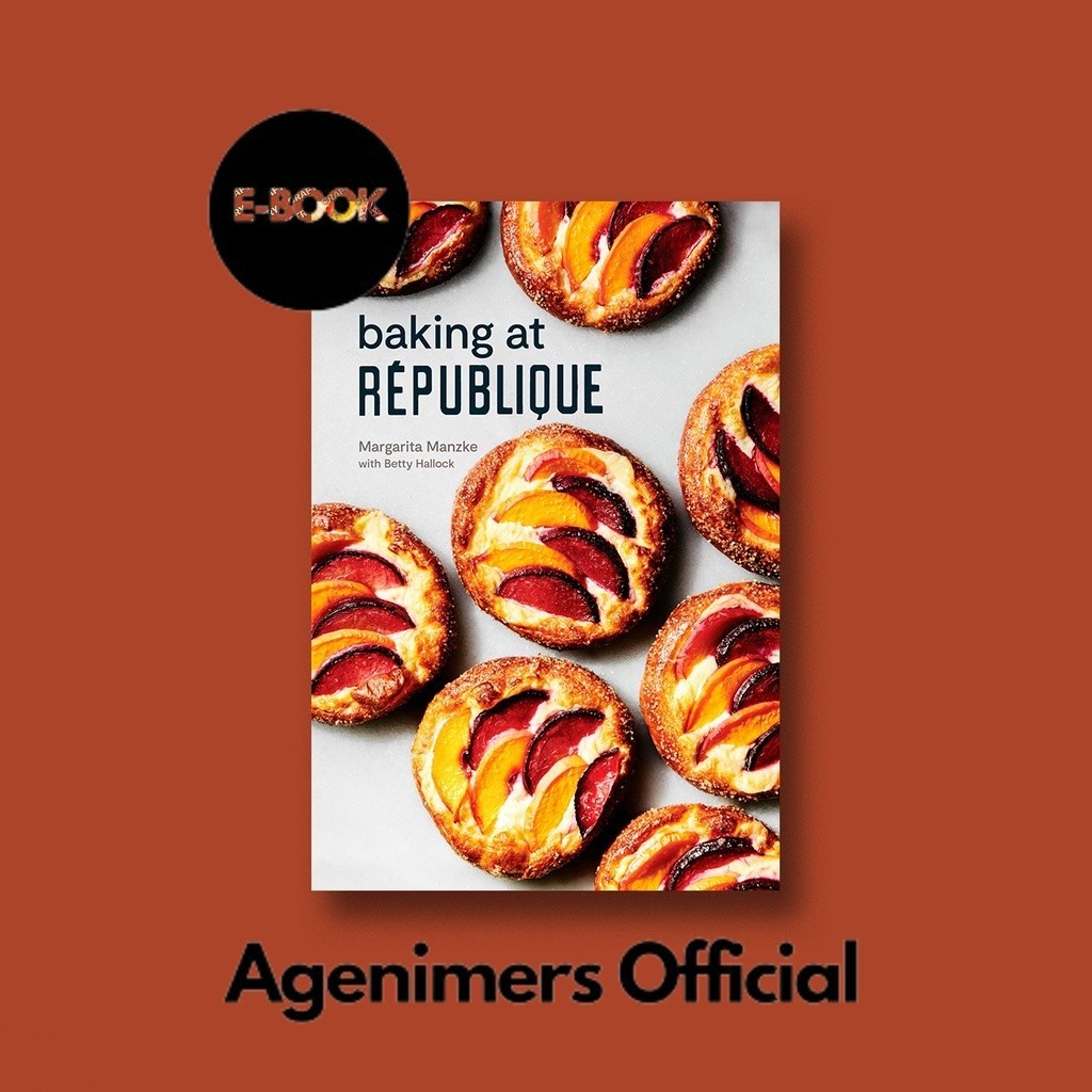 

Baking at Republique - Masterful Techniques - Margarita Manzke