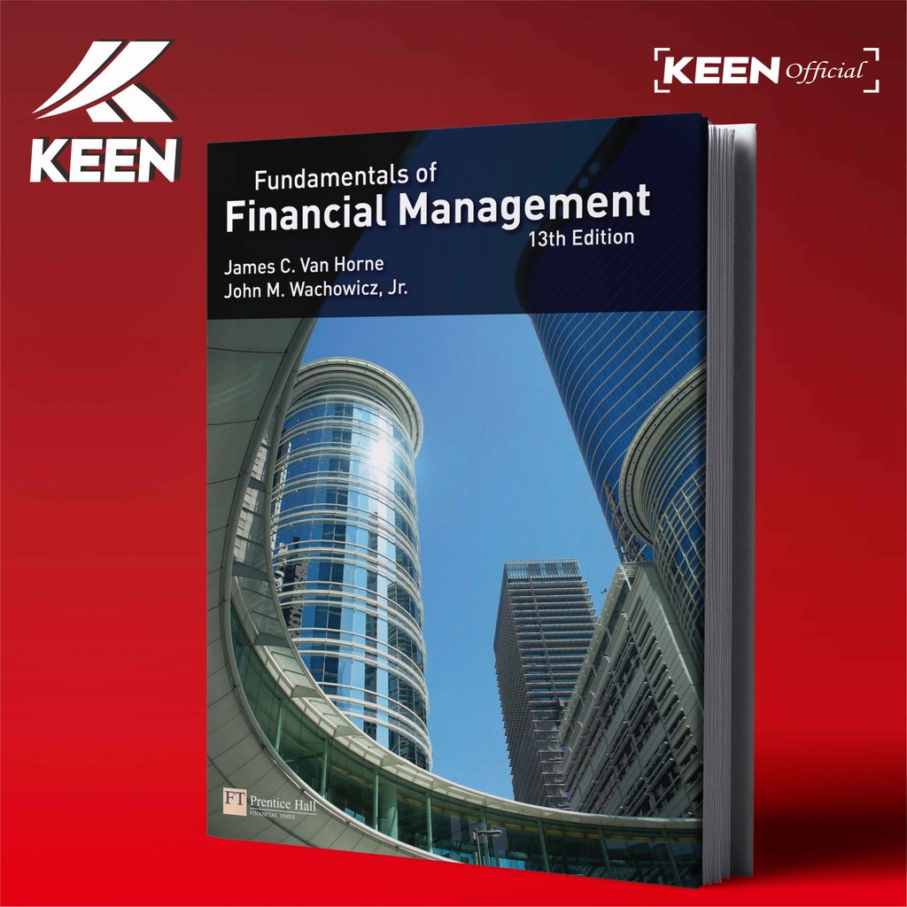 Fundamentals of Financial Management, 13th edition - James C. Van Horne
