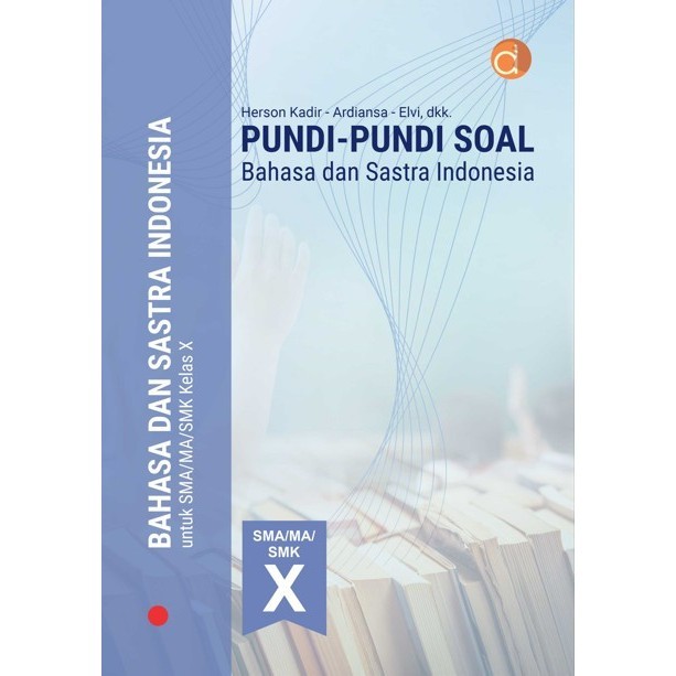 Buku Pundi Soal Bahasa Sastra Indonesia - BUKU BAHASA DAN SASTRA