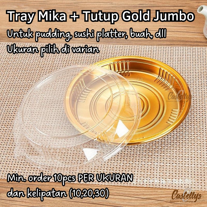 MTB Mika + Tutup  Mika Bulat Jumbo Gold Nampan Sushi Pudding Kue Snack Tampah Cake Bolu Tumpengan Dl