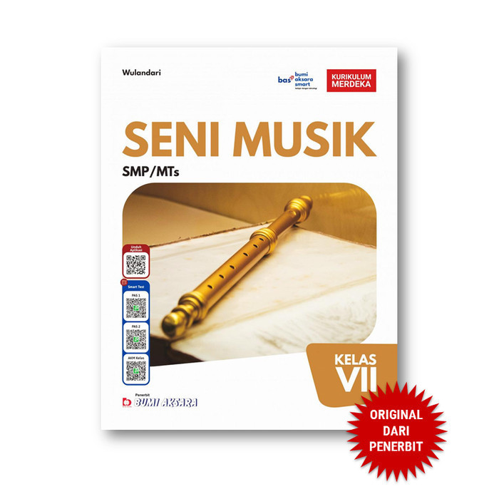 Seni Musik Kelas VII SMP Kurikulum Merdeka - Bumi Aksara BUPEL BUMI AKSARA