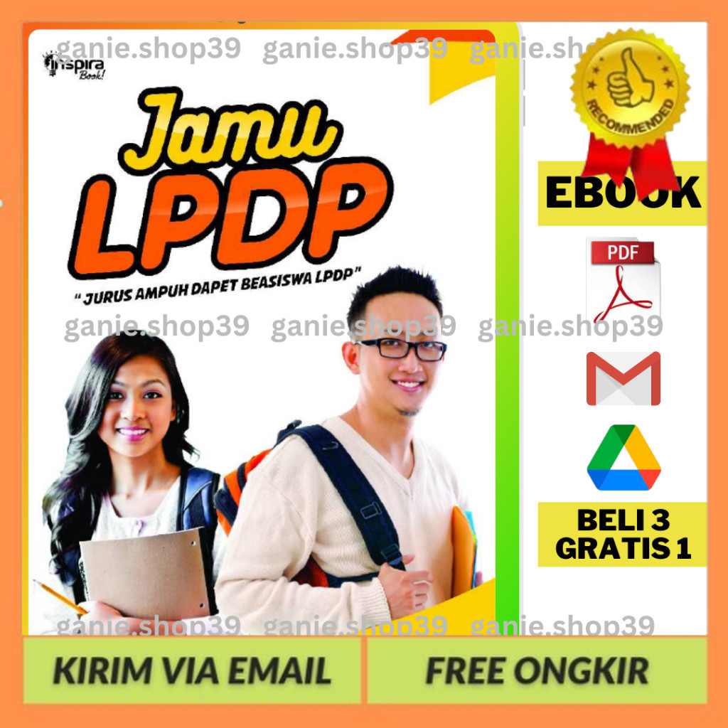 

BELI 3 GRATIS 1 [268] [E-B.O.O.K] JAMU LPDP JURUS AMPUH DAPET BIEASISWA LPDP RAJA EBOOK
