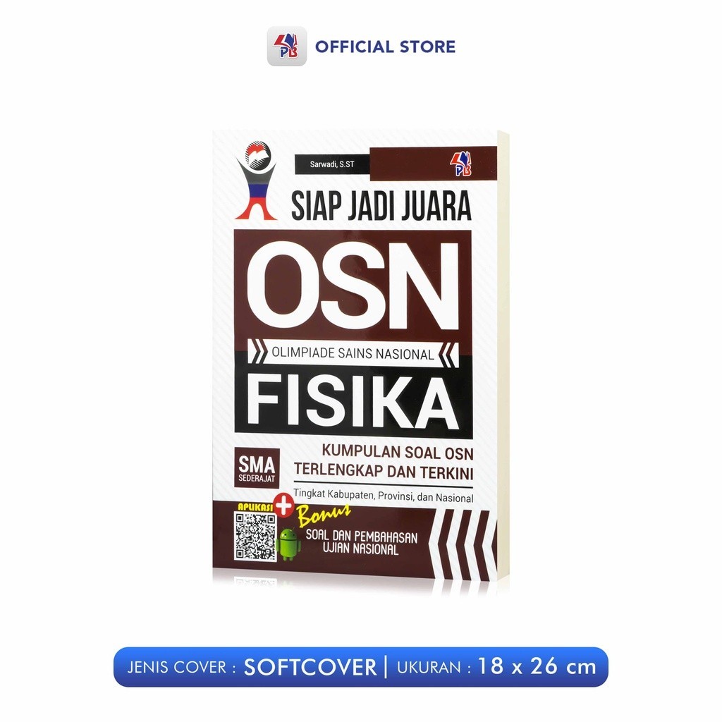 Buku Olimpiade OSN/KSN SMA : Matematika / Kimia / Biologi / Komputer /Geografi / Ekonomi / Akuntansi / Kebumian / Astronomi ( Gabungan Soal2 OSN Dan KSN Terkini Terupdate ) Pustaka Baru Press-Fisika