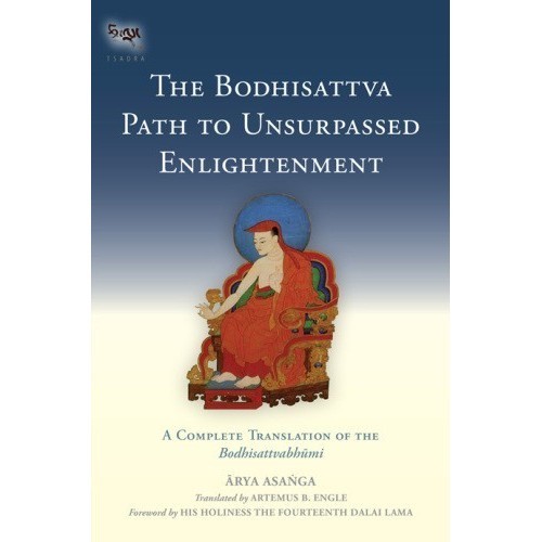 

The Bodhisattva Path to Unsurpassed Enlightenment Complete Translation