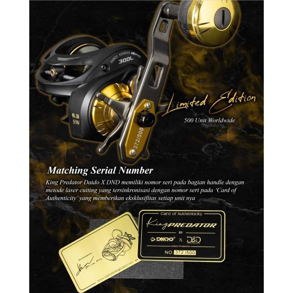 Reel Daido King Predator D&D Limited Series 300L Kolaborasi Eksklusif DAIDO X DENI NAK DALOENG Termu