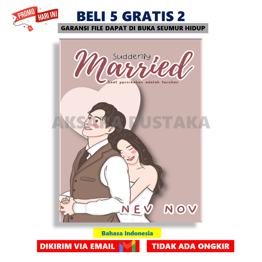 

Suddenly Married By Nev Nov - AksaraStore - Sagara