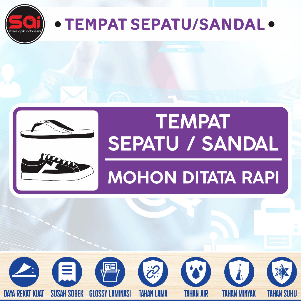 

Stiker vinyl anti air TEMPAT SEPATU SANDAL laminasi glossy