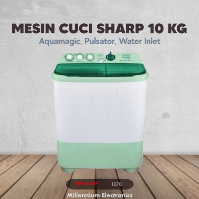 MESIN CUCI SHARP EST 1070 SJ 10 KG 2 TABUNG EST1070 10KG AQUAMAGIC