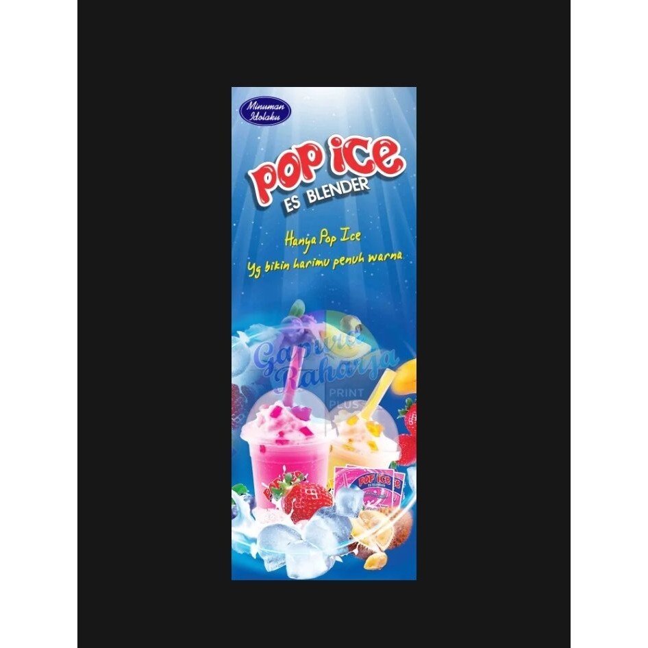 

BANNER/spanduk pop ice 160cmx60cm/100cmx50cm banner MINUMAN