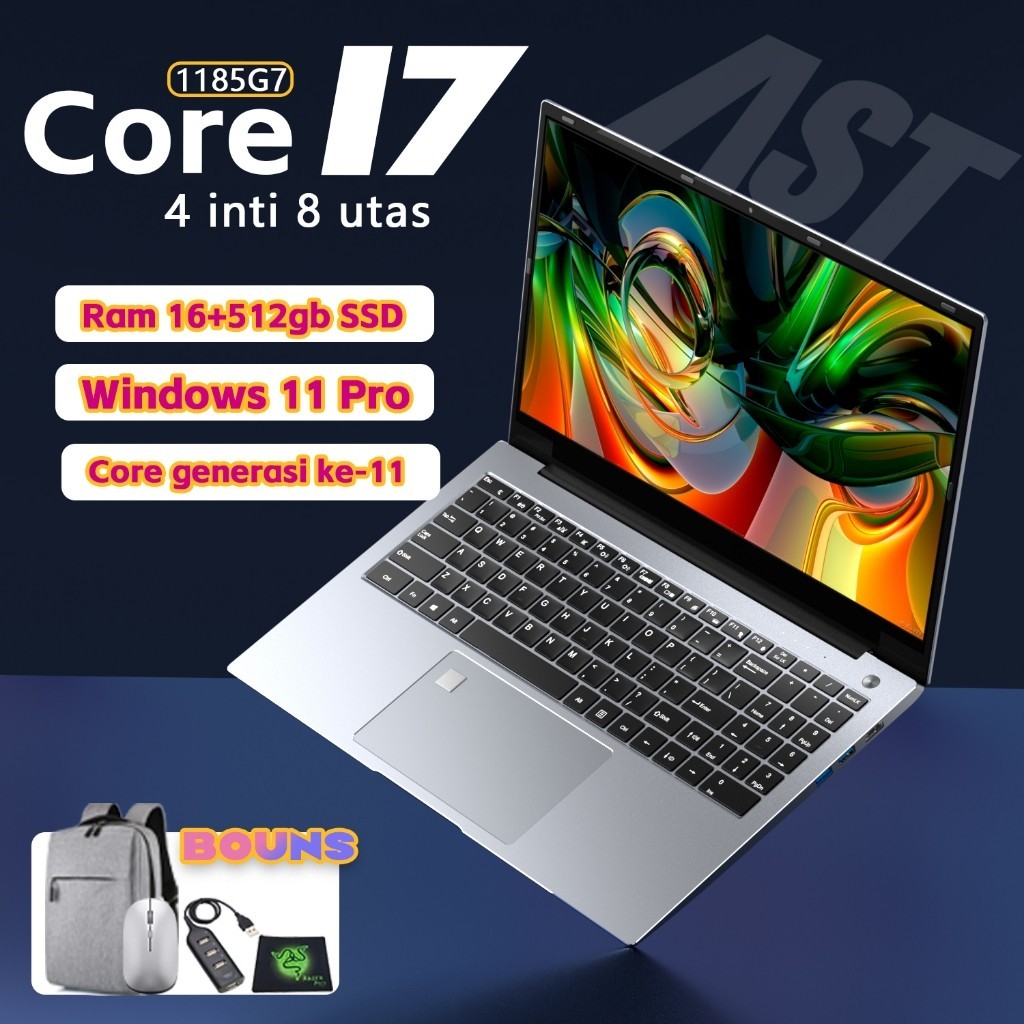 AST Laptop Baru Intel Core i7-1185G7 ram16+512gb ssd 15.6 inci IPS Layer install win11+offce+GARANSI