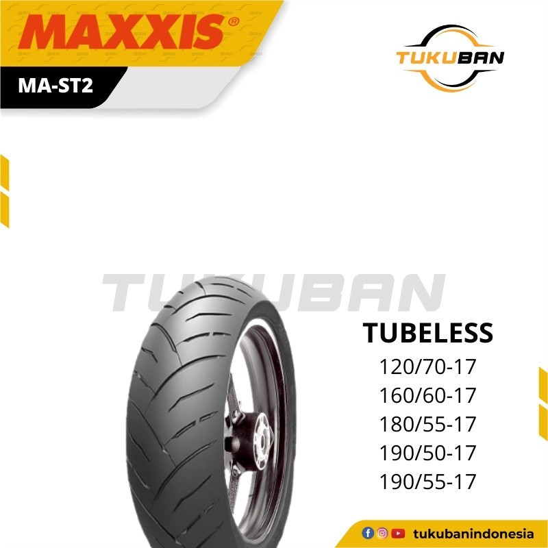 Ban Luar Motor Maxxis MA-ST2 MC RADIAL 120/70 160/60 180/55 190/50 190/55  Ring 17 Tubeless