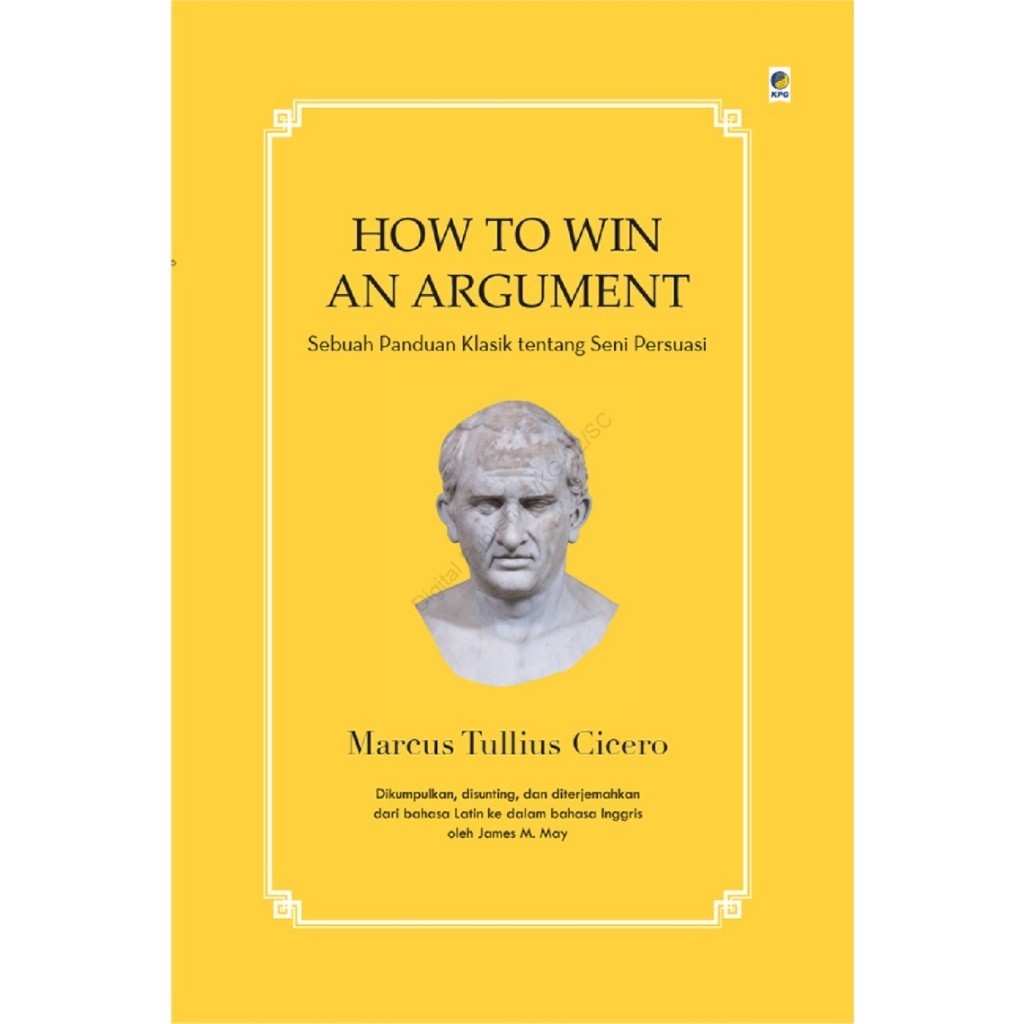 

[EB-1301] How to Win an Argument (Bahasa Indonesia & Inggris) - PDF