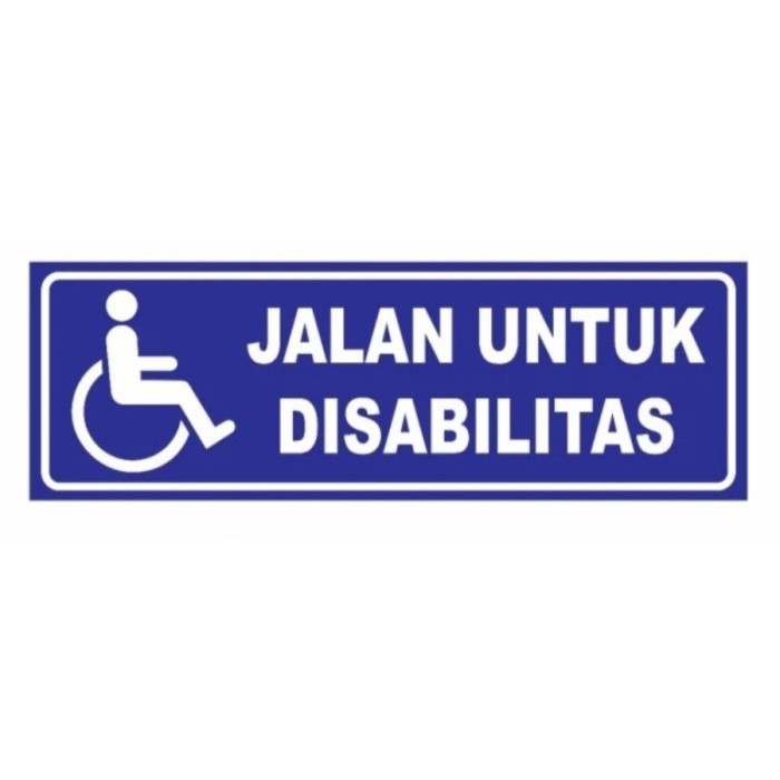 

SIGN STICKER JALAN UNTUK DISABILITAS UK 45 x 15 CM K3 RAMBU SAFETY