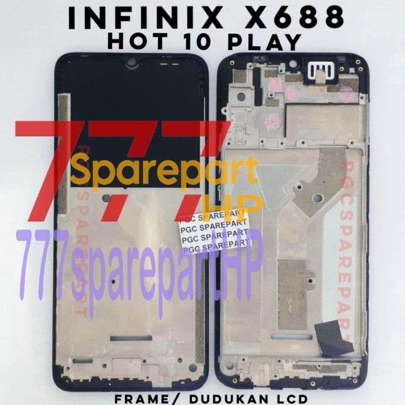Original Frame Tulang Tengah Infinix X688 / Infinix Hot 10 Play - Bezzel Bezel Bejel Tempat Dudukan 