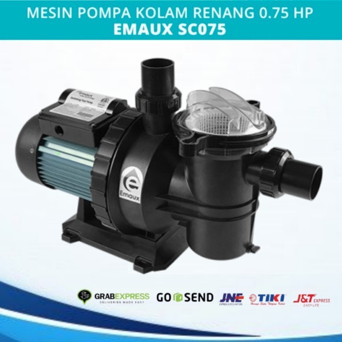 Pompa Kolam Renang 3/4hp EMAUX SC075 Mesin Pompa Air Kolam Renang
