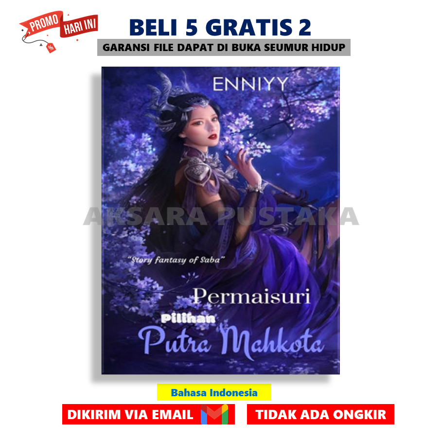 

Permaisuri Pilihan Putra Mahkota by Enniyy Best Seller PDF - AksaraStore