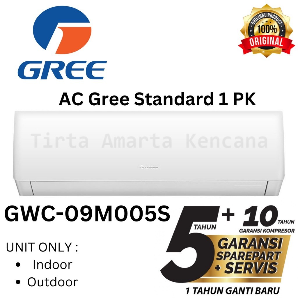 AC Gree 1 PK Standard GWC 09M005S Unit Only