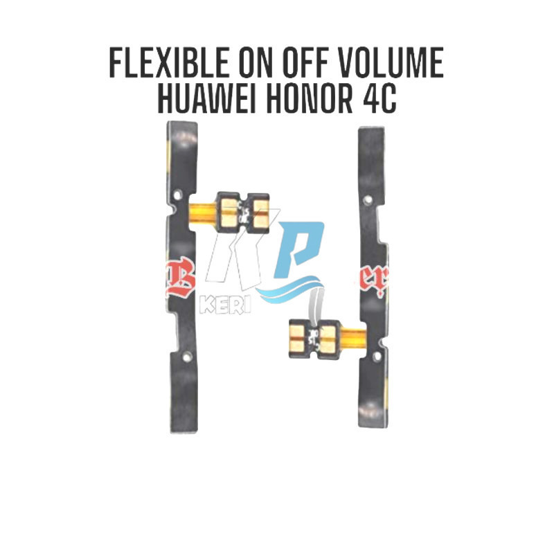 FLEXIBLE FLEXIBEL ON OFF VOLUME HUAWEI HONOR 4C - FLEKSIBEL FLEKSIBLE TOMBOL POWER SWITCH ON OF VOLU