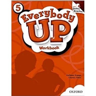 

Everybody Up 5. WorkBook Kampa Kathleen, Vilina Charles