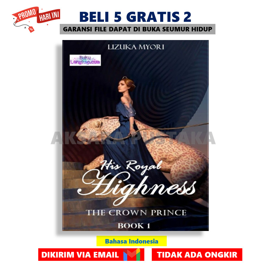 

His Royal Highness By Lizuka Myori Best Seller PDF - AksaraStore