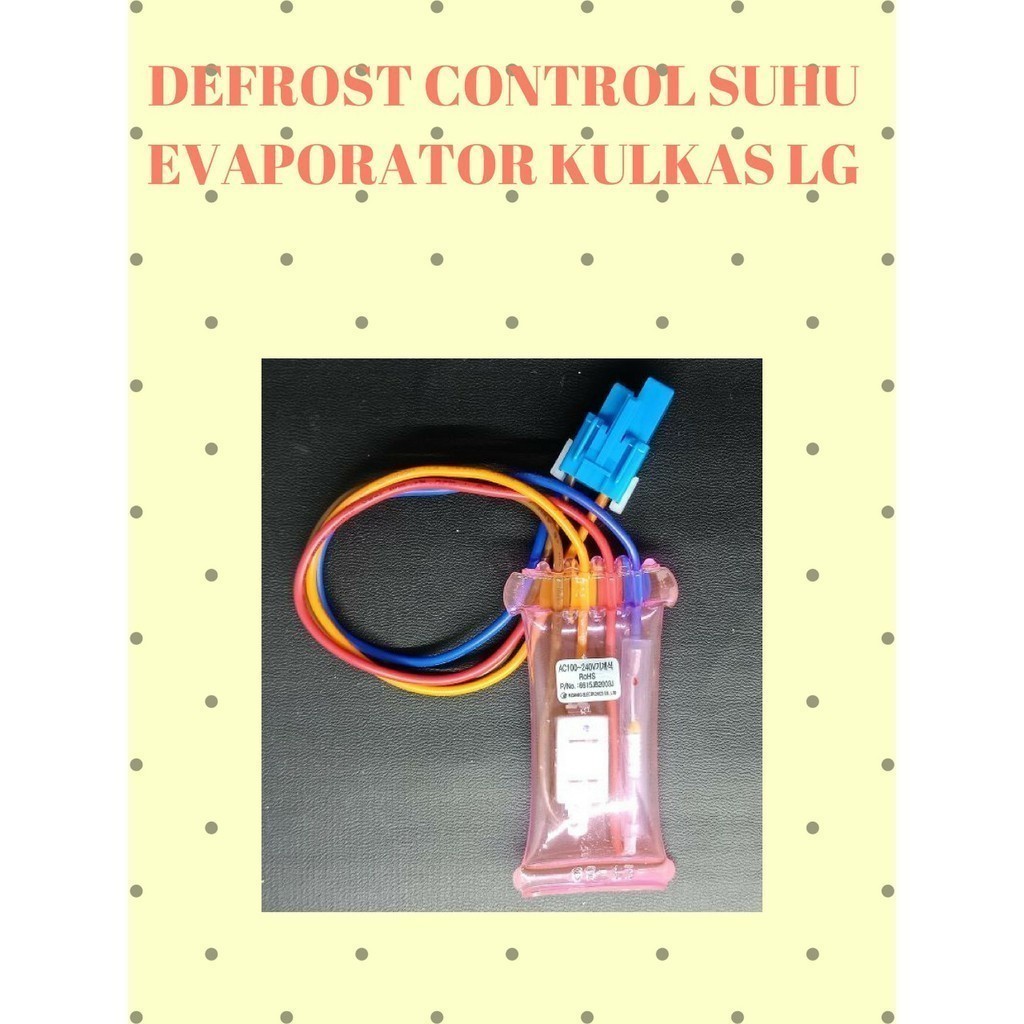 DEFROST BIMETAL KULKAS 2 PINTU LG  6615JB2003J 6615JB2003W ACM73700701
GN-U212SL
GN-U212SLT
GN-U222R