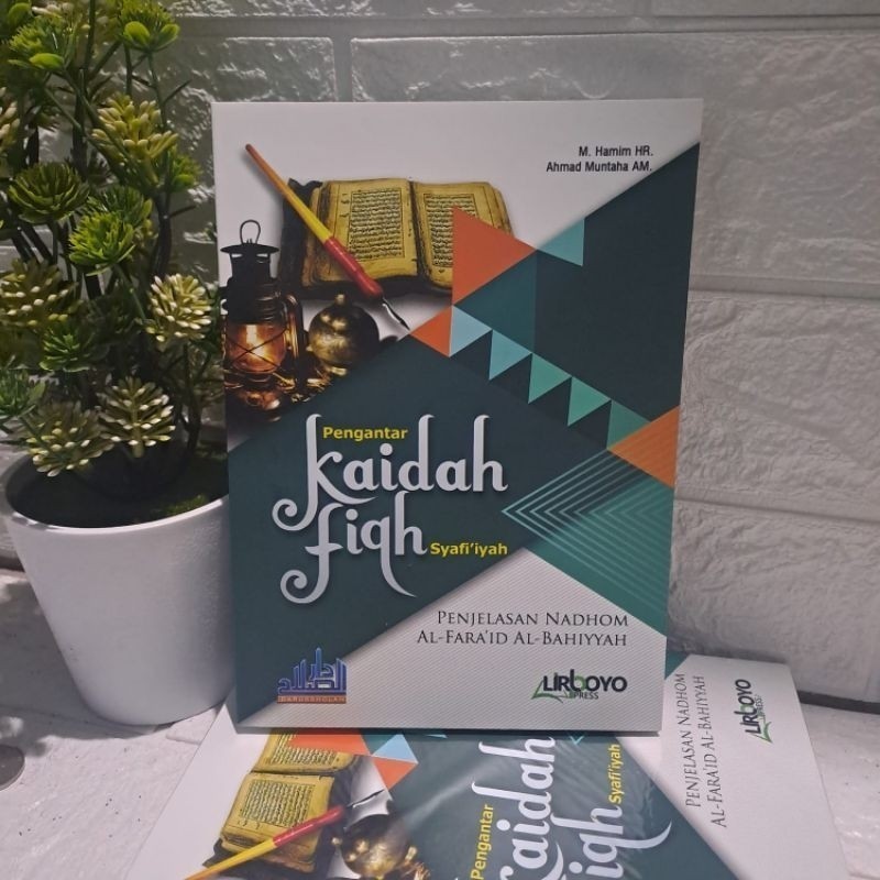 Faroidul Bahiyah / Pengantar Kaidah fiqih syafi'iyah Terjemah nadhom faroidul bahiyah COD