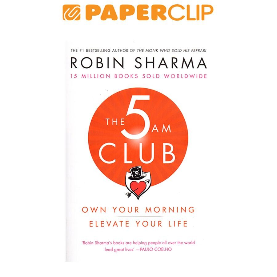THE 5 AM CLUB (ROBIN SHARMA)
