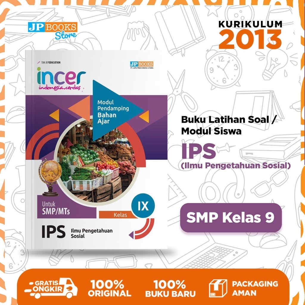 JP Books – Buku Siswa Sekolah Modul Latihan Soal Incer IPS (Ilmu Pengetahuan Sosial) SMP Kelas 9 - K