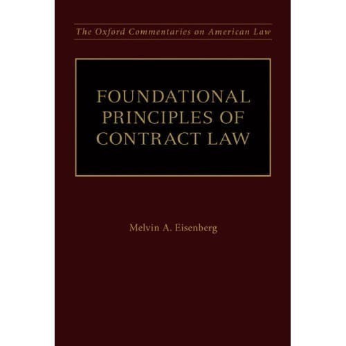 

Foundational Principles of Contract Law Melvin Aron Eisenberg