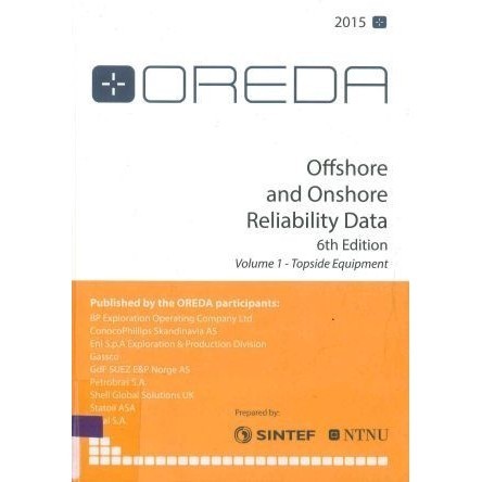 

OREDA, Offshore Reliability Data Handbook 2015, 6th Edition, Volume 1