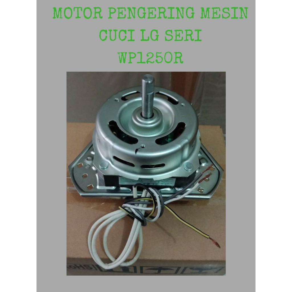 MOTOR SPIN - DINAMO SPIN - MOTOR PENGERING MESIN CUCI 2 TABUNG ORIGINAL LG SERI WP1250R